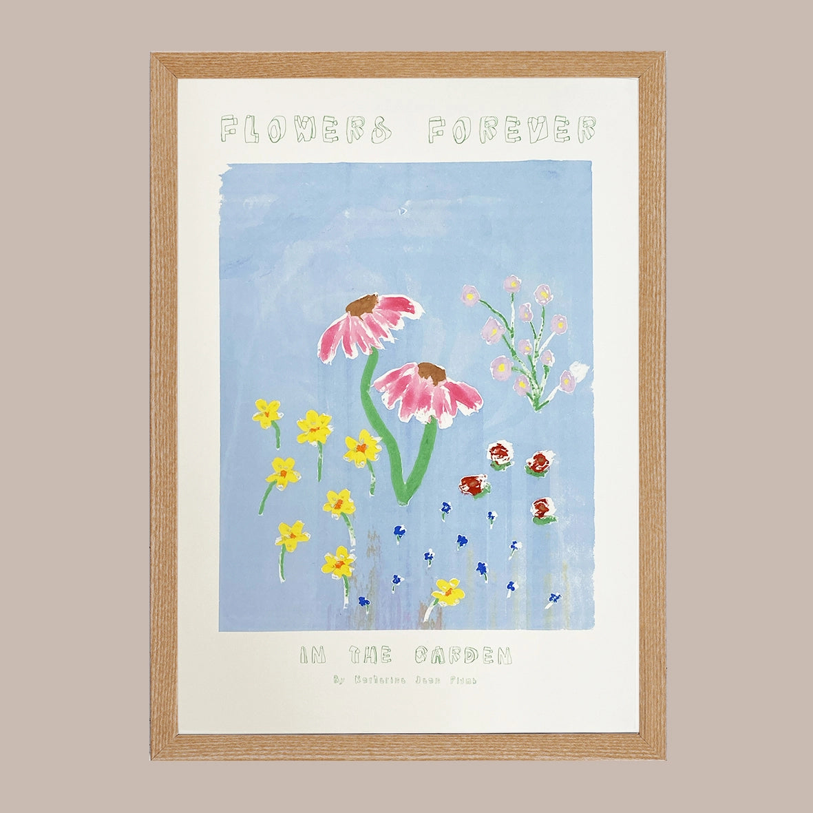 Flowers Forever Art Prints