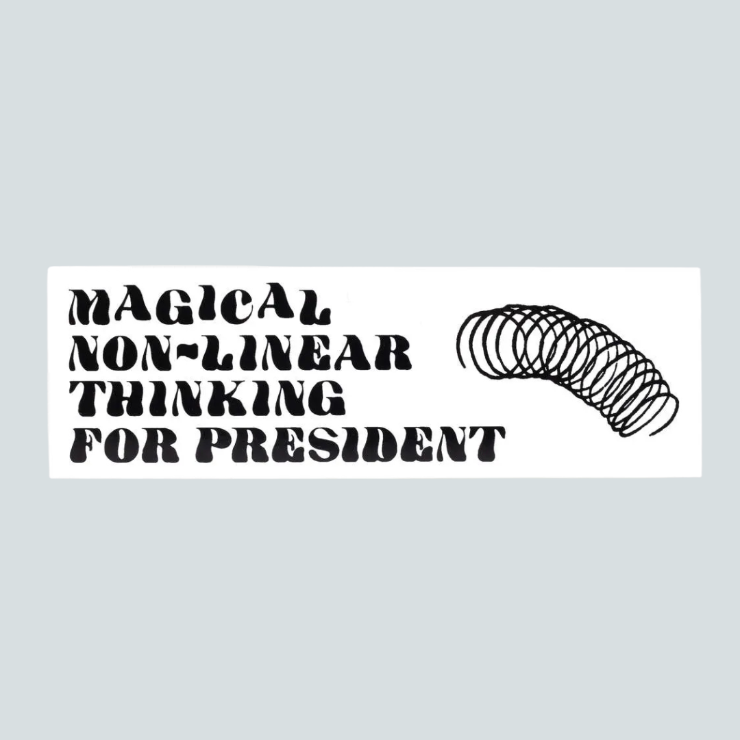 Magical Nonlinear Thinking Bumper Sticker