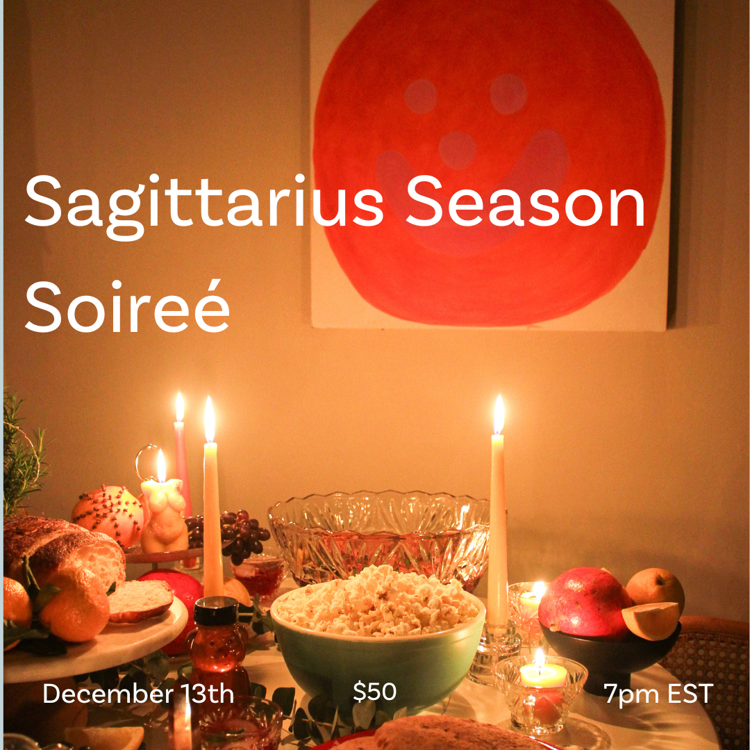 DEC 13: Sagittarius Seasonal Soireé