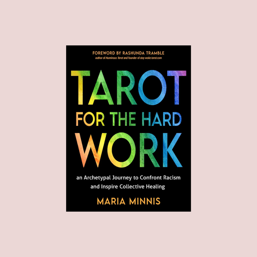 Tarot for the Hard Work