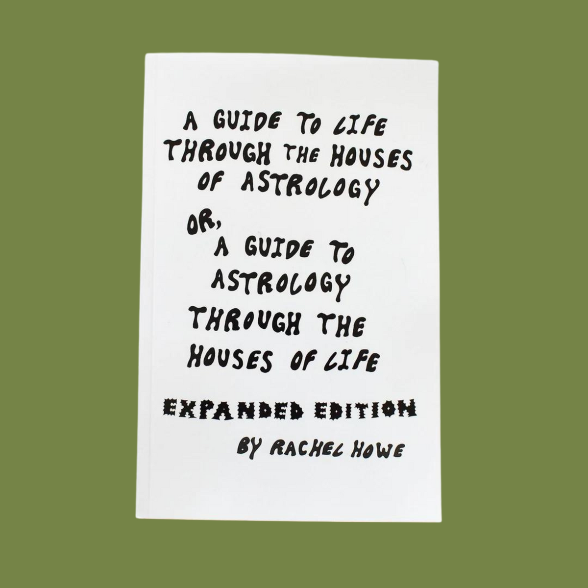 A Guide to Life Through The Houses of Astrology