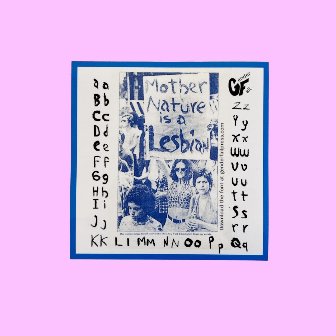 Mother Nature is a Lesbian Sticker
