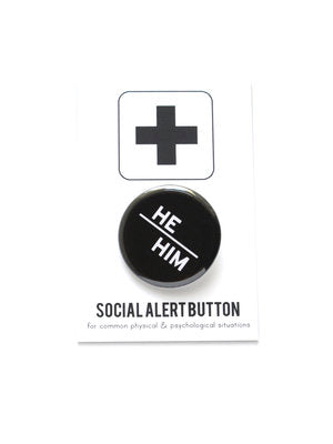 *LAST CHANCE* He/Him Pronoun Pin