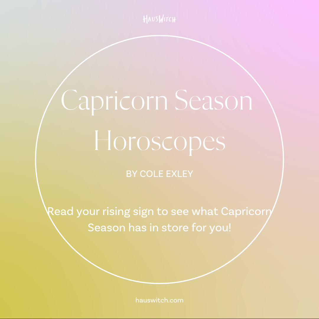 2024 Capricorn Season Horoscopes