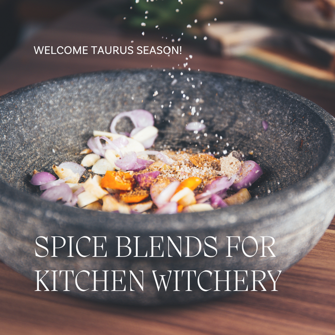 Spice Blends for Kitchen Witchery