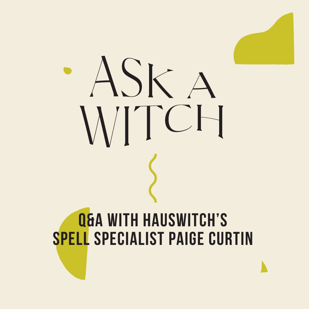 Ask A Witch Q&A