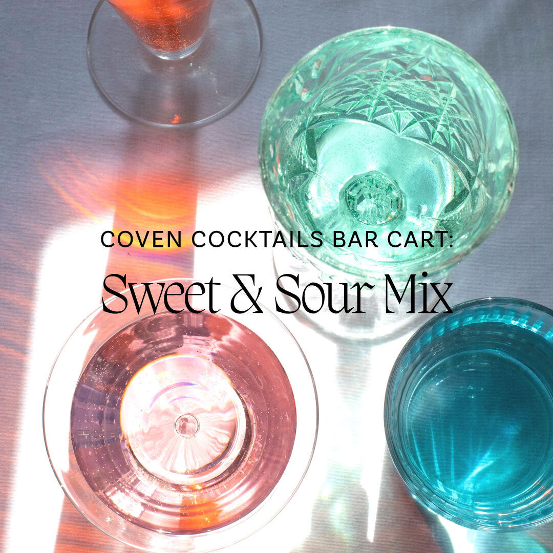 Coven Cocktail Bar Cart: Sweet & Sour Mix