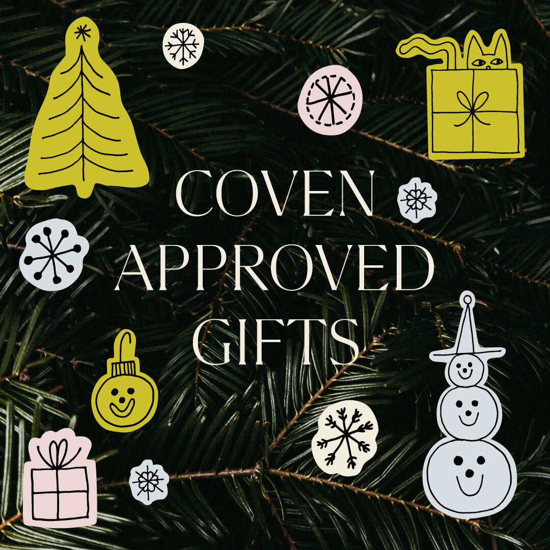 Coven-Approved Gifts!