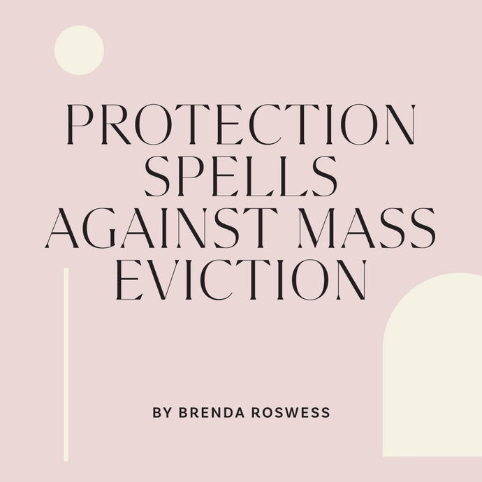 PROTECTION SPELLS AGAINST EVICTION