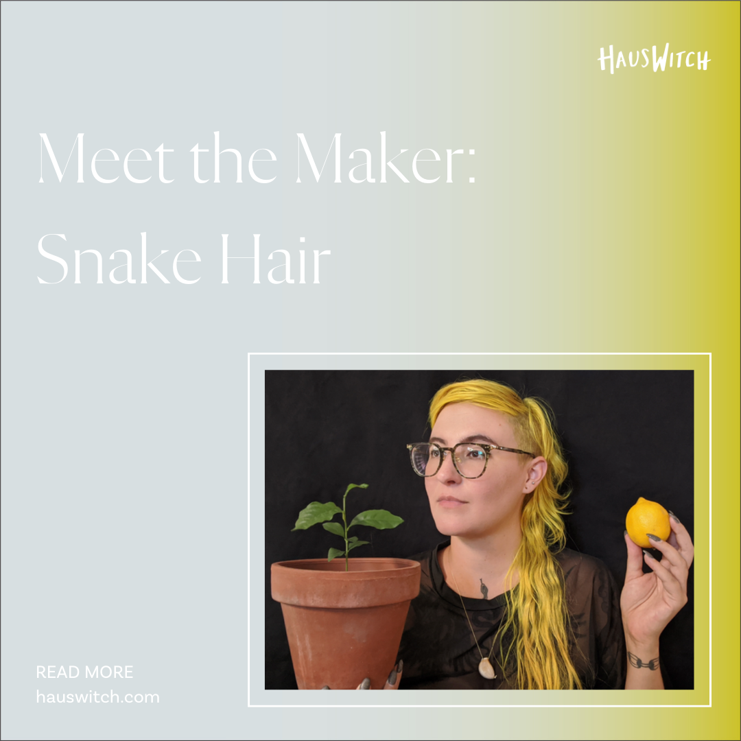 Meet the Maker: Snake Hair!