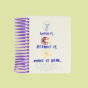 Wish It, Attract It, Make It Real Journal