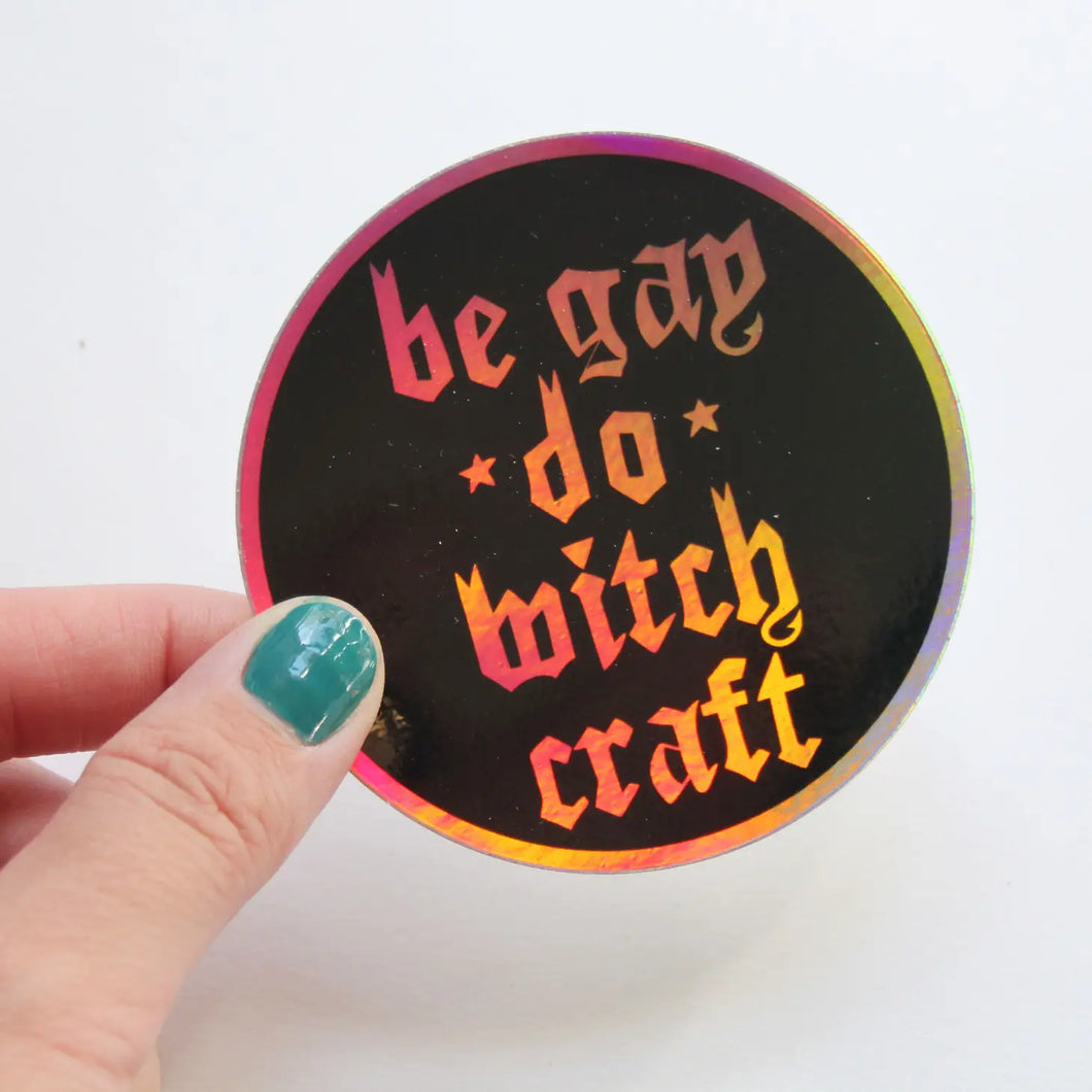 Be Gay Do Witchcraft Sticker