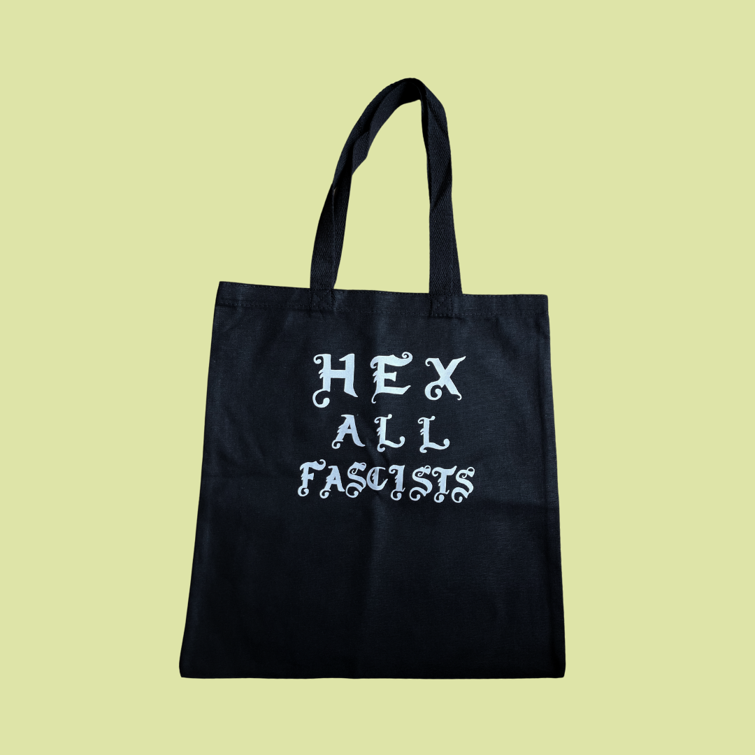 Hex all Fascists Tote Bag