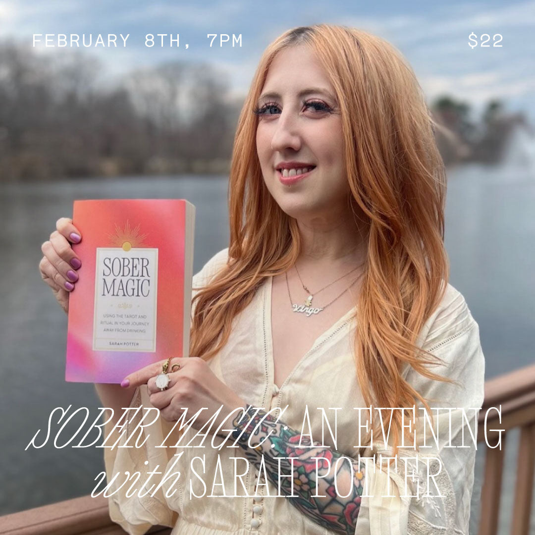 FEB 8: Sober Magic- An Evening with Sarah Potter