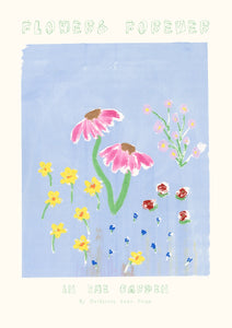 Flowers Forever Art Prints