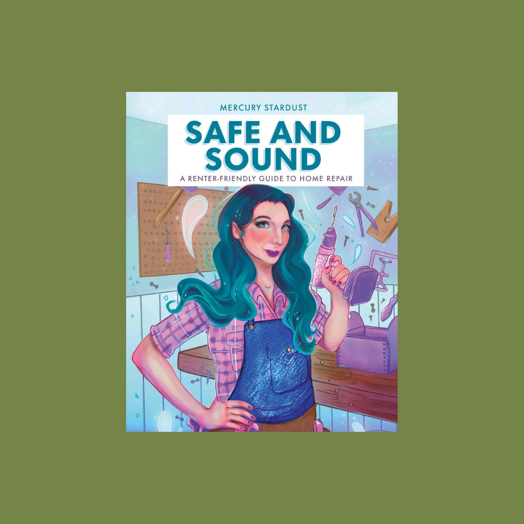 Safe and Sound: A Renter-Friendly Guide to Home Repair