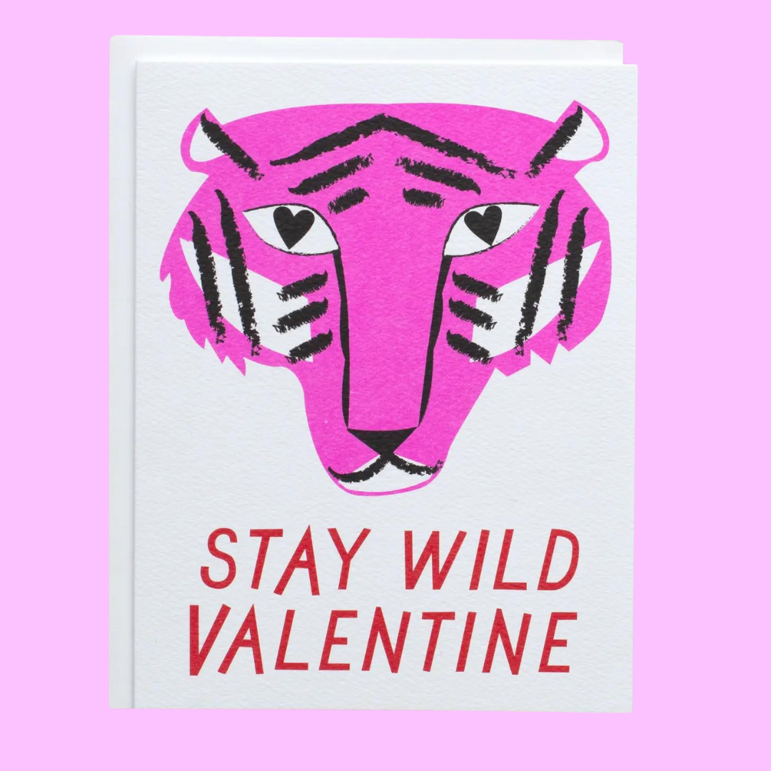 Stay Wild Valentine Greeting Card