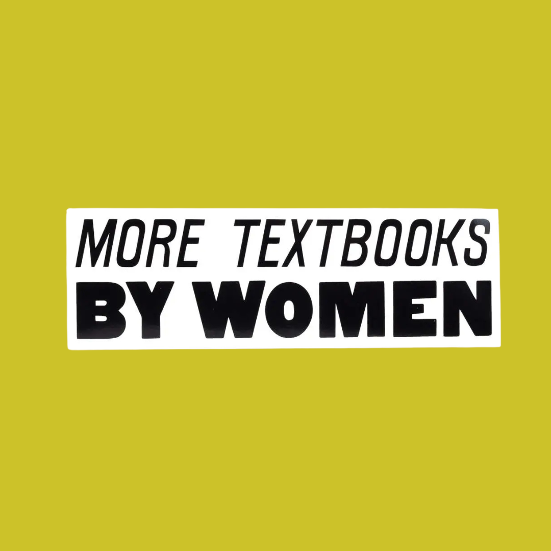 More Textbooks By Women Bumper Sticker