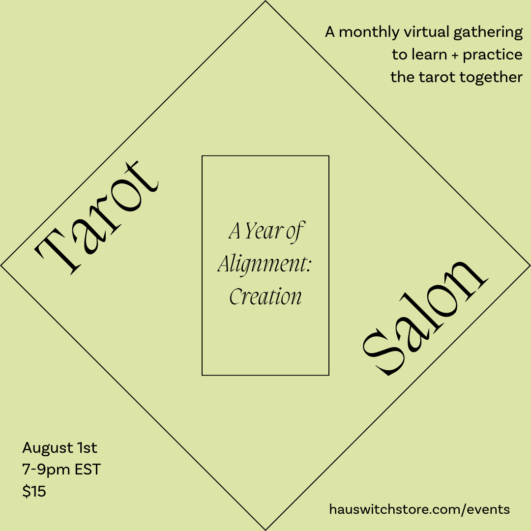 AUG 1: Virtual Tarot Salon