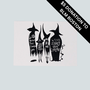 W.I.T.C.H. Boston Rally Postcard/ DONATION to Black Lives Matter