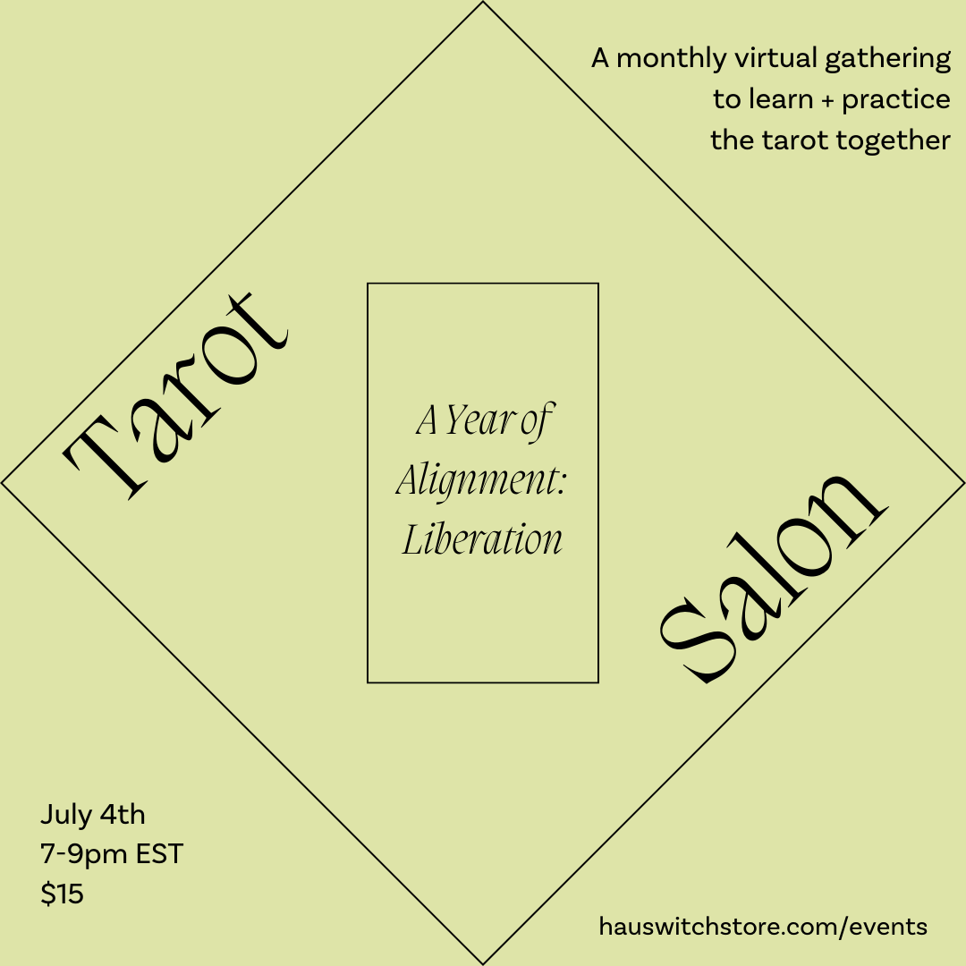 JUL 4: Virtual Tarot Salon