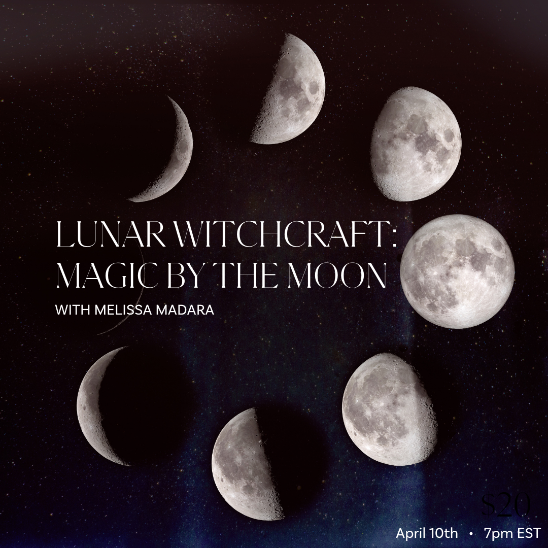 APR 10: Lunar Witchcraft- Magic by The Moon