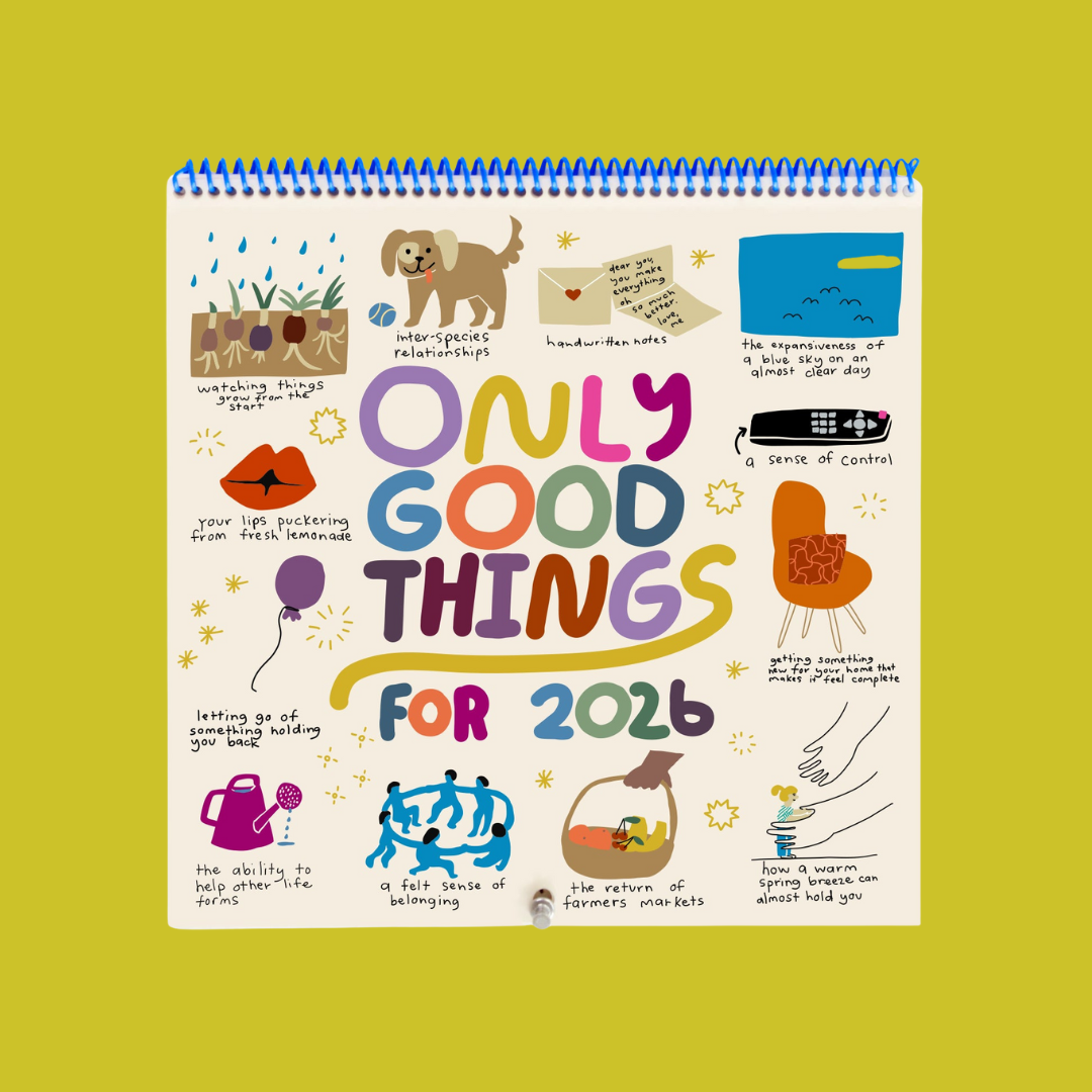 Only Good Things For 2026 Calendar