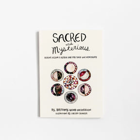 Sacred And Mysterious: Healing Lore for Those Who Menstruate