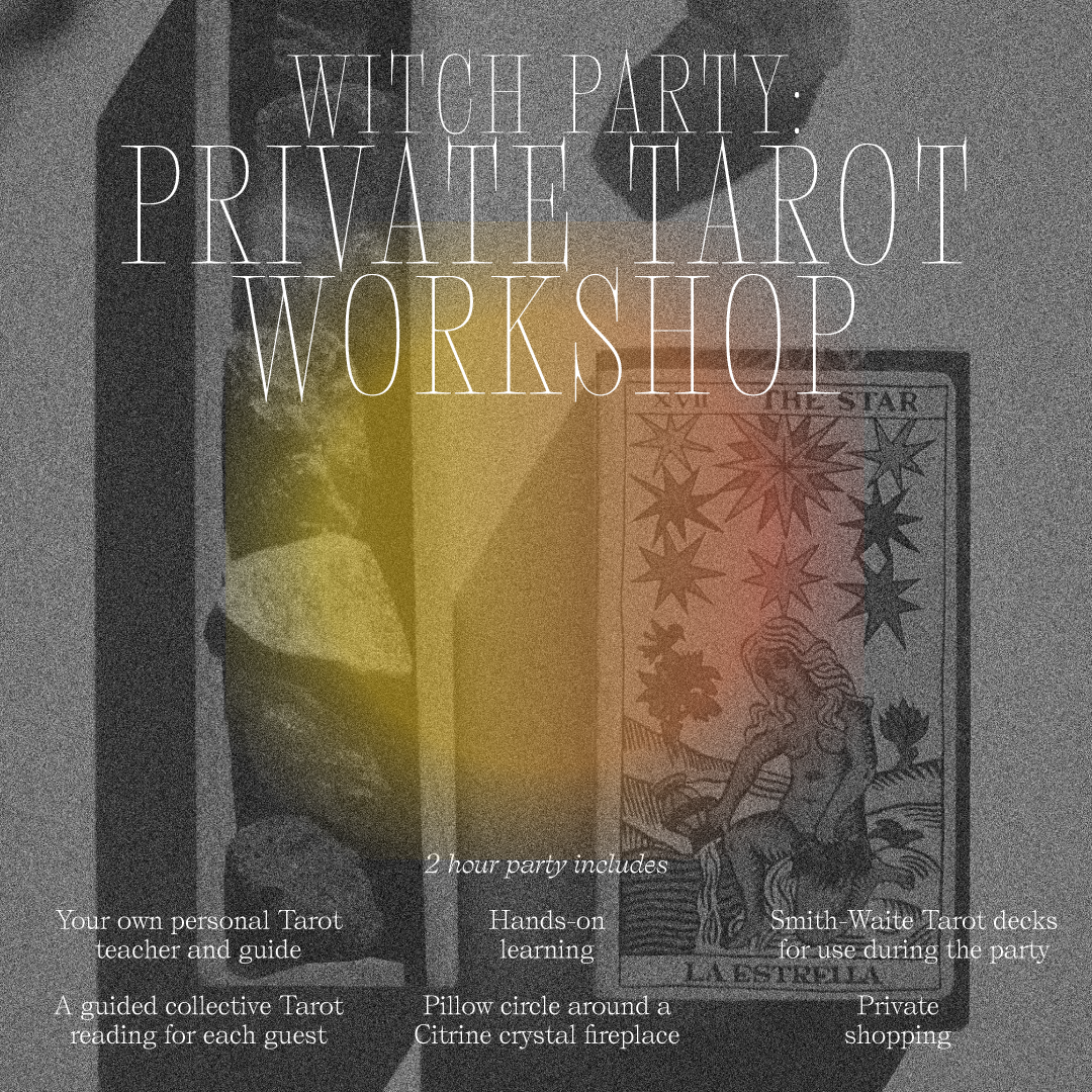 Witch Party: Private Tarot Workshop