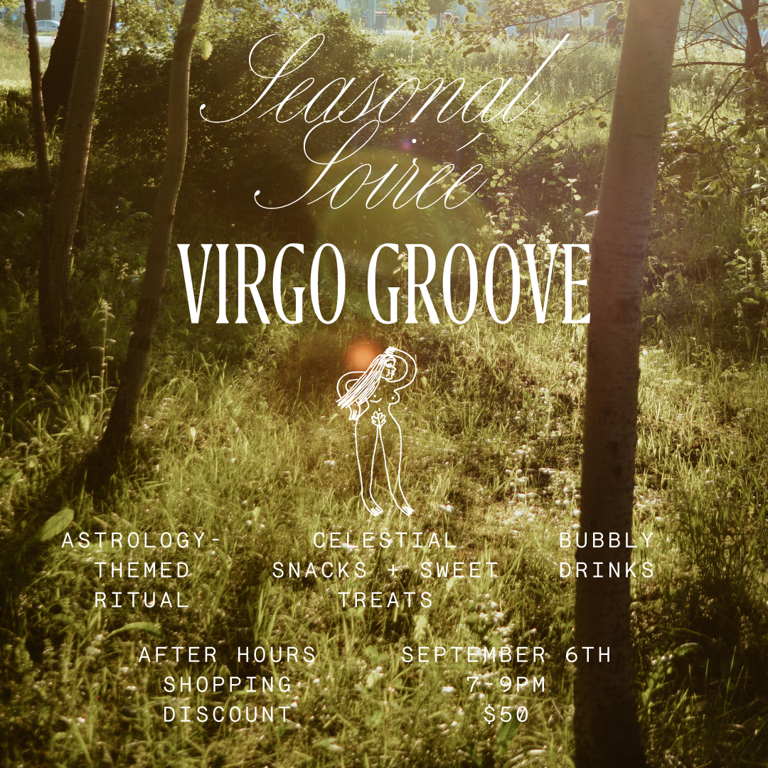 SEP 6: Seasonal Soirée- Virgo Groove