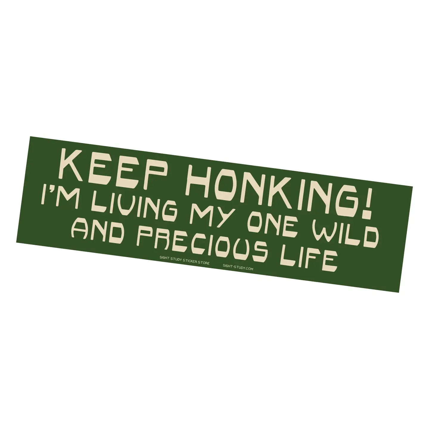 Living My Wild And Precious Life Bumper Sticker