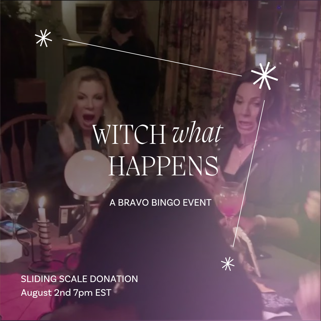 AUG 2: Witch What Happens Bingo