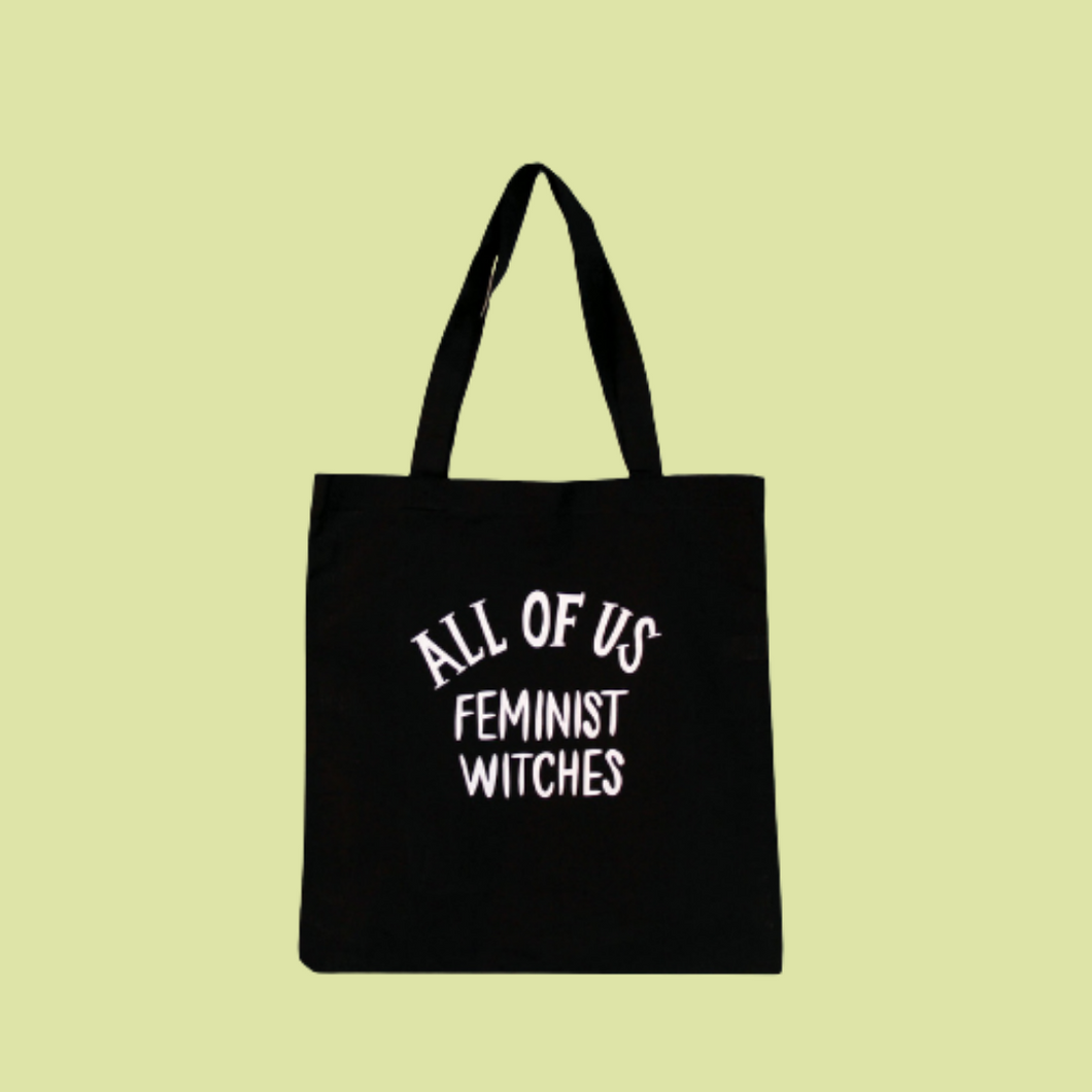All of Us Feminist Witches Tote