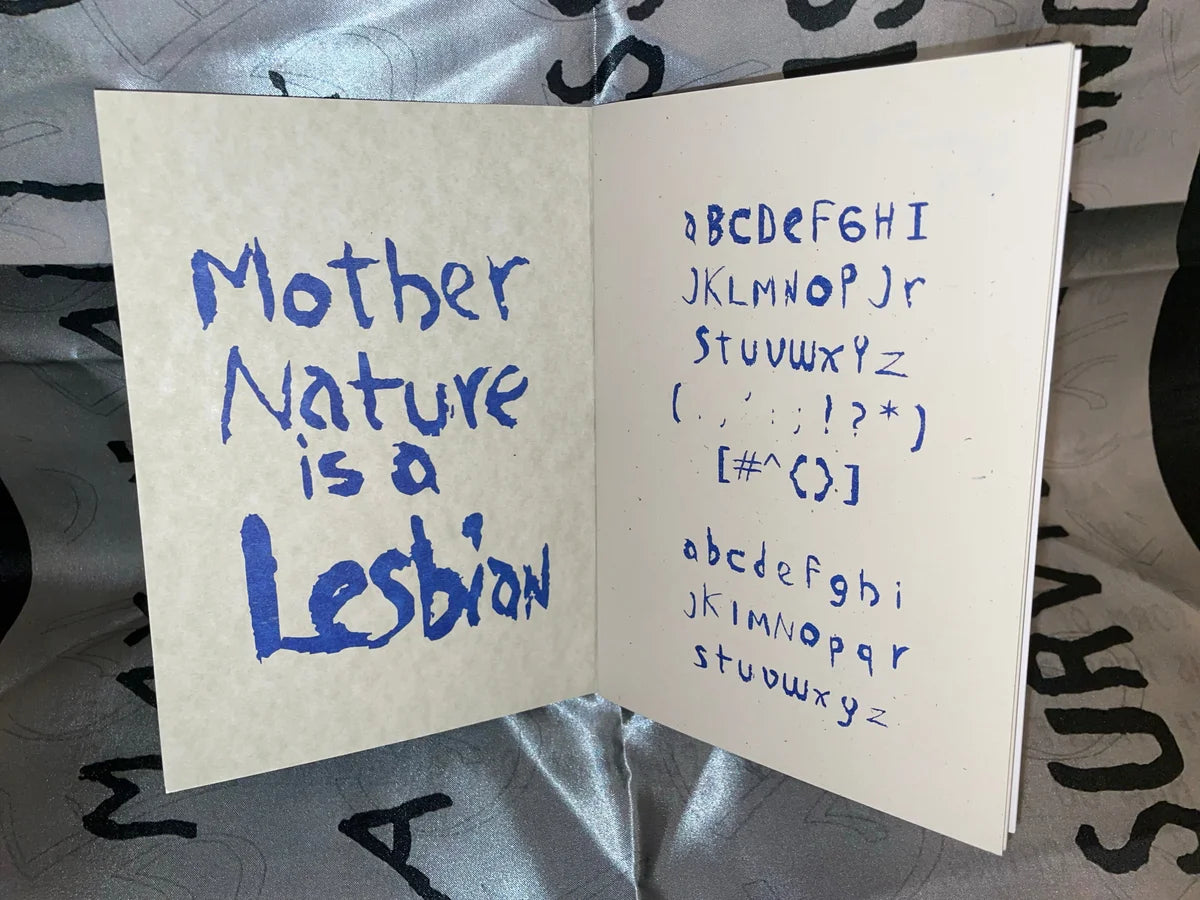 Mother Nature is a Lesbian: An Exploration Zine